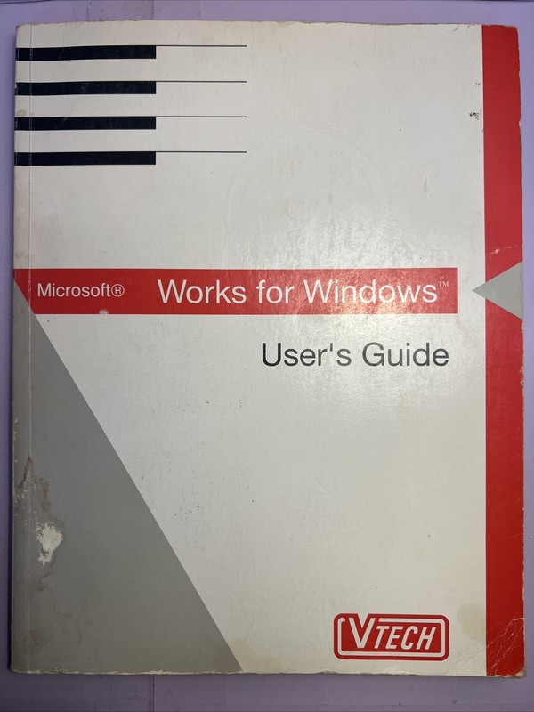 Microsoft Works For ￼Windows User’s Guide 1992 VTech