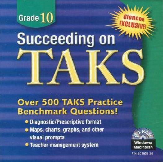 Glencoe Succeeding On Taks Grade 10 PC MAC CD practice benchmark questions maps