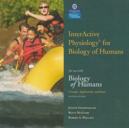Interactive Physiology For Biology Of Humans 2nd PC MAC CD Goodenough quizzes +