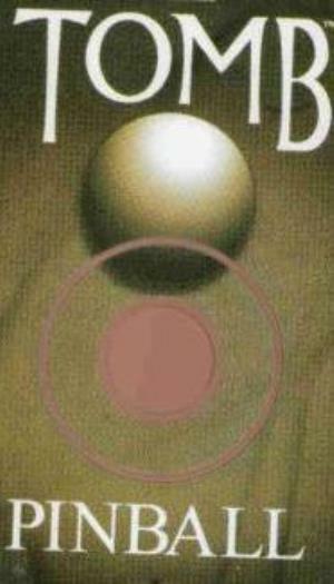 The Tomb Pinball PC CD hit flipper whacking 3D high score table arcade ball game