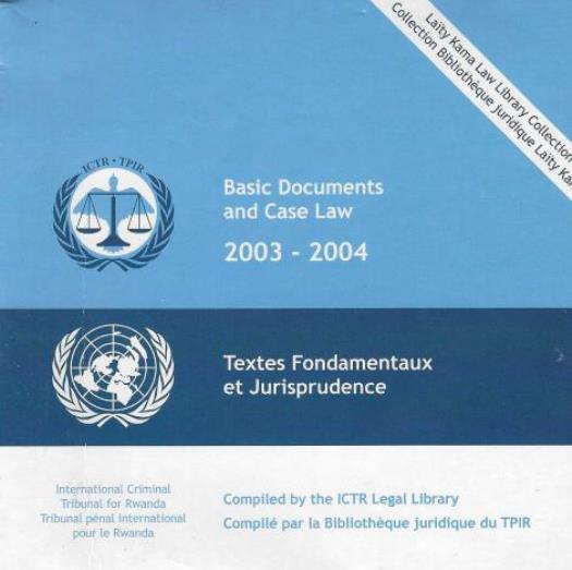 International Criminal Tribunal For Rwanda: Basic Documents And Case Law PC CD