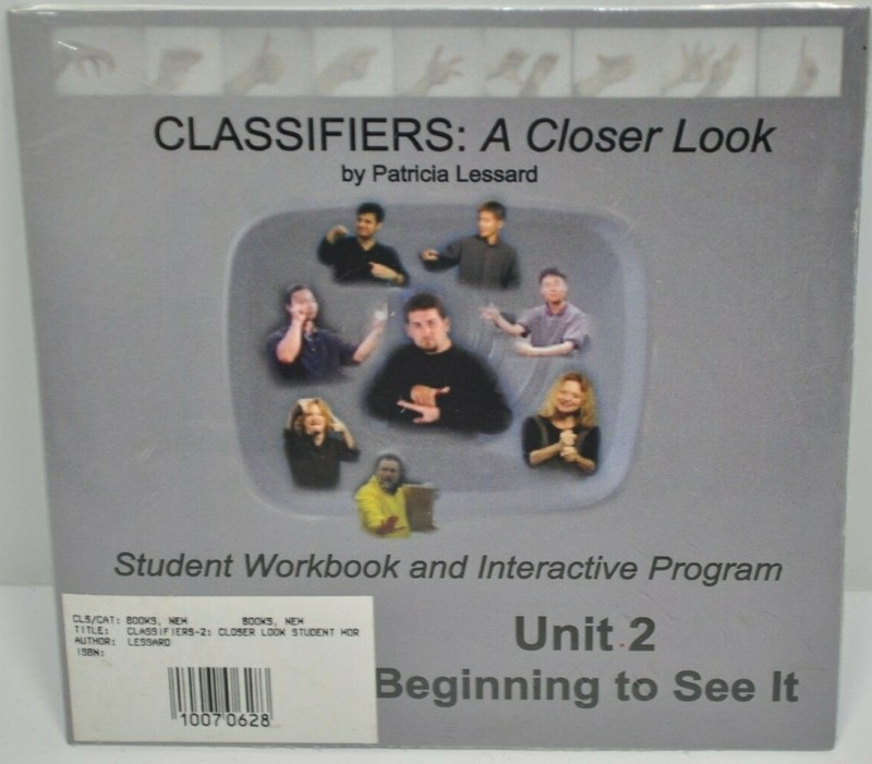 Classifiers: A Closer Look Unit 2 Beginning To See It By Patricia Lessard CD-Rom