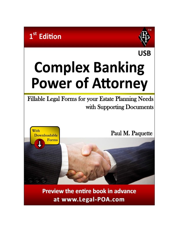 Complex Banking Power of Attorney – Full Version – USB Flash Drive Only