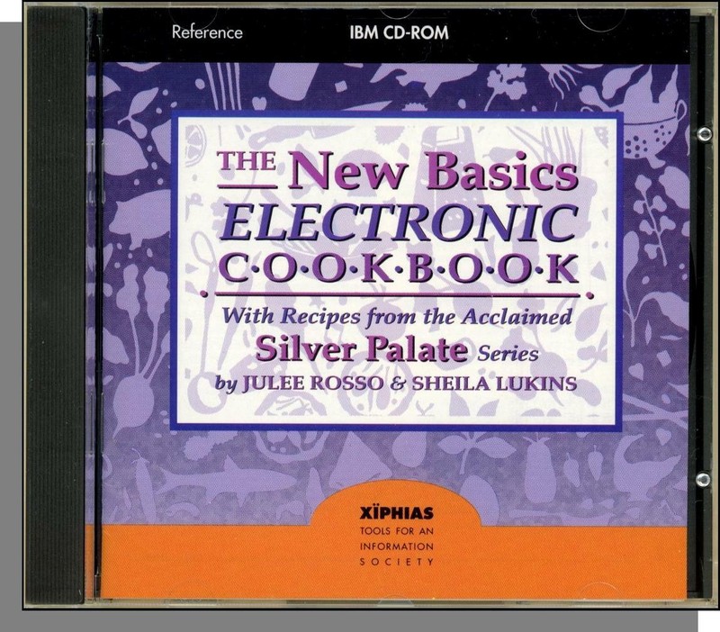 The New Basics Electronic Cookbook (1992) – New CD-ROM! Silver Palate Series