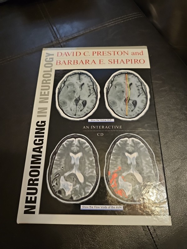 Interactive CD Neuroimaging In Neurology David C. Preston & Barbra E. Shapiro