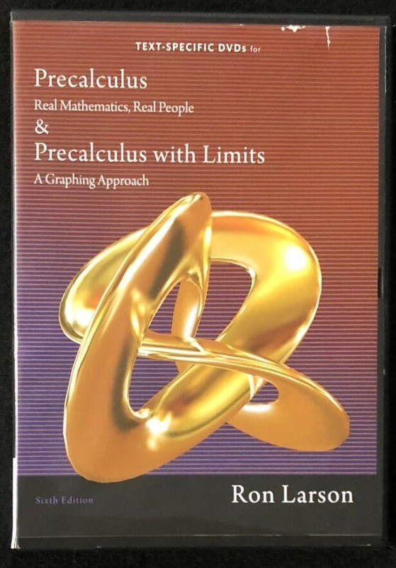PRECALCULUS and PRECALCULUS WITH LIMITS (Real Math & Graphing) – 10 DVDs