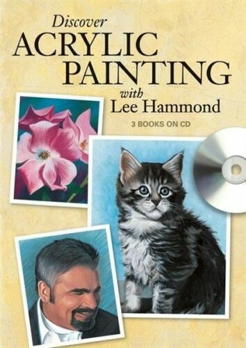 Discover Acrylic Painting With Lee Hammond- 2 Books on CD