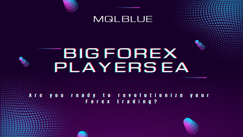 v5.2 Big Forex Players MT5 MQL5 EA Algo Trading Bot Scalping Prop Firm expert gallery