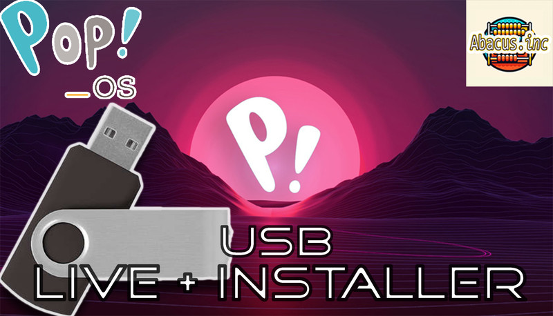 Pop! OS Live USB + Installer – Best OS to Organize, Multitask, Work, Study, Play