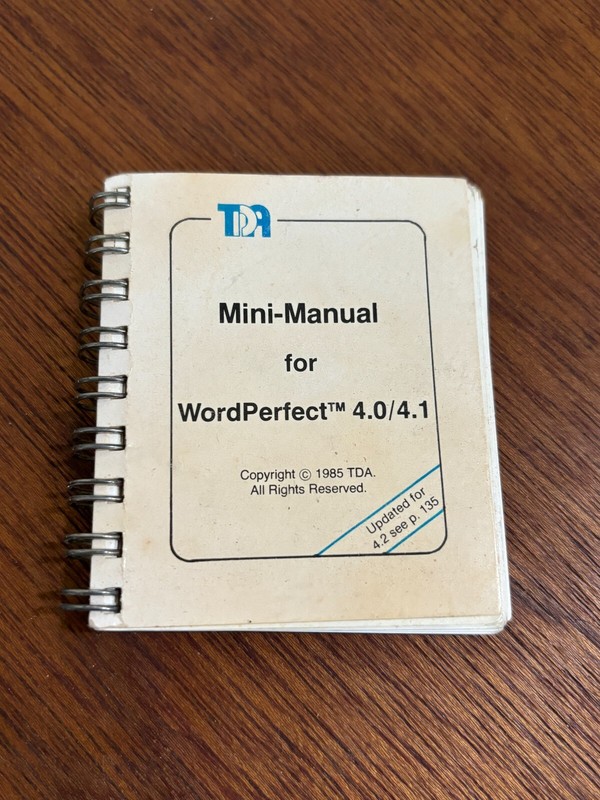 1985 Spiralbound Mini-Manual for WordPerfect 4.0/4.1 by TDA