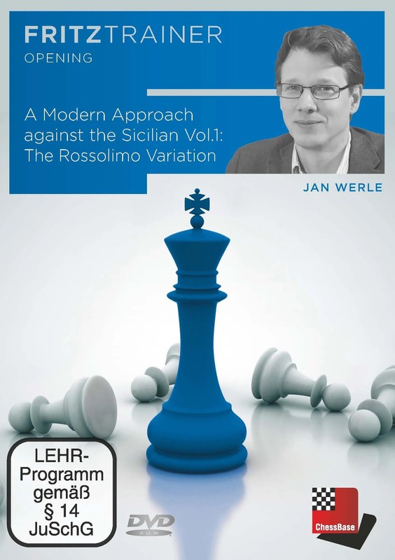 A Modern Approach against the Sicilian – Volume 1 – The Rossolimo Variation