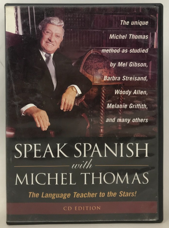 Speak Spanish with Michel Thomas CD Edition Language Course (2000, E-14)