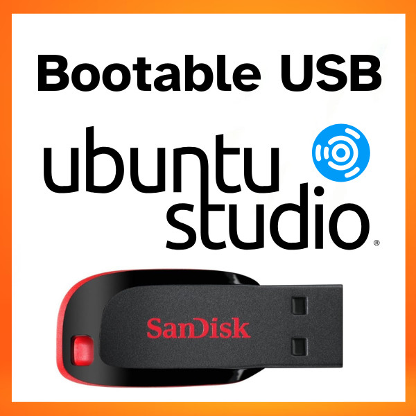 Ubuntu Studio Latest Bootable USB Drive – Linux Live & Installer USB