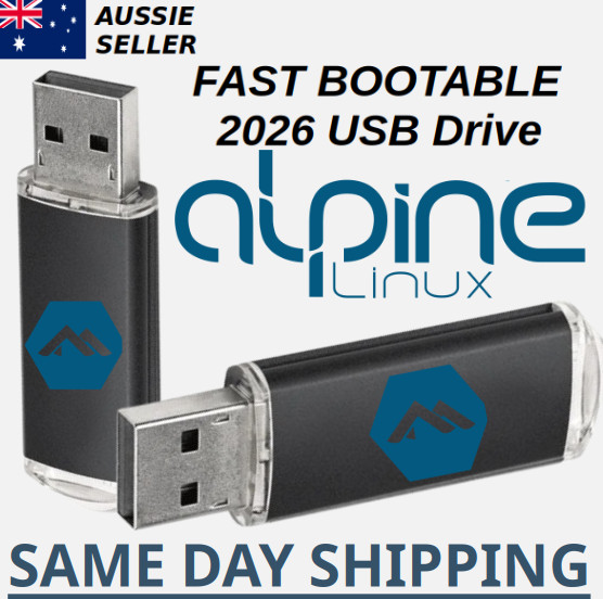 Alpine Linux Latest Version Australian Shipping Bootable USB Flash Drive Fast