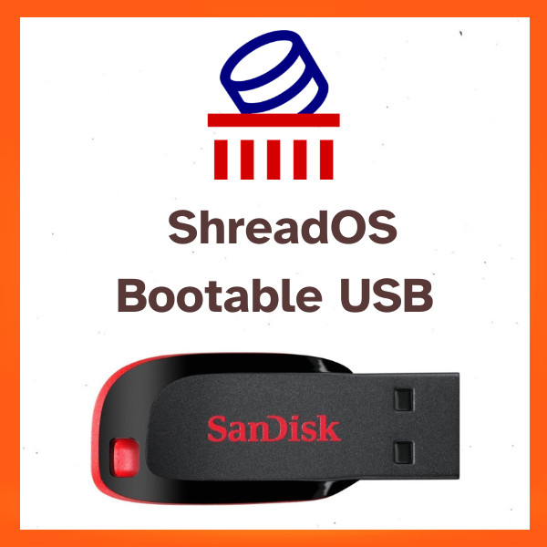 ShredOS Secure Wipe USB – HDD SSD Eraser DBAN Alternative UEFI Boot