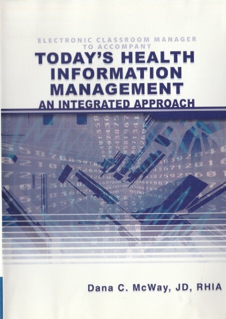 Today’s Health Information Management Electronic Classroom Manager PC CD tools