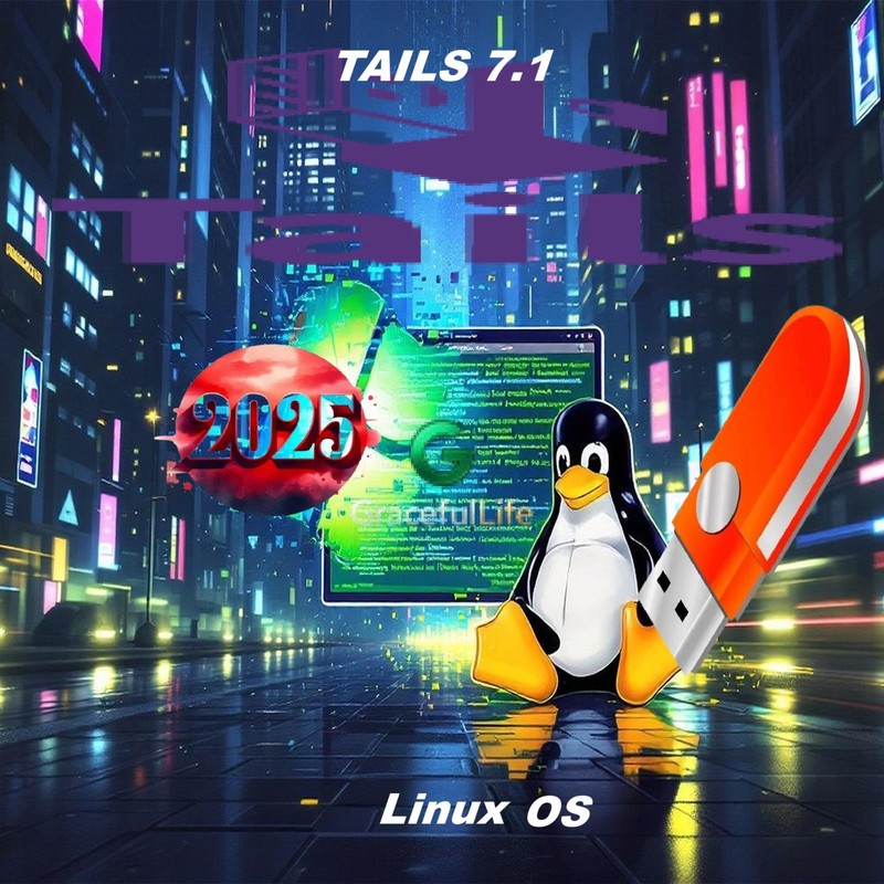 Linux Tails 7.1 64-Bit Live Install Bootable OS Software 10-14-2025 edition