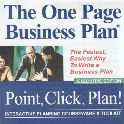 The One Page Business Plan: Point, Click, Plan! Executive PC CD write planning
