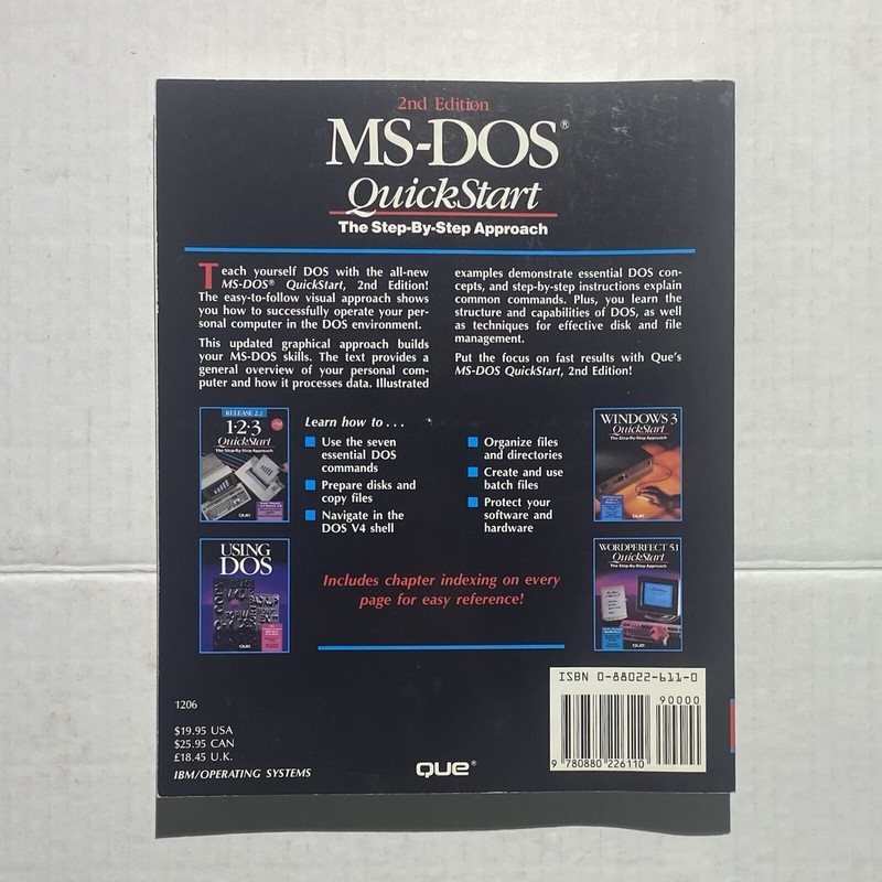 MS-DOS QuickStart The Step-by-Step Approach 2nd Edition 1990 Published By QUE gallery