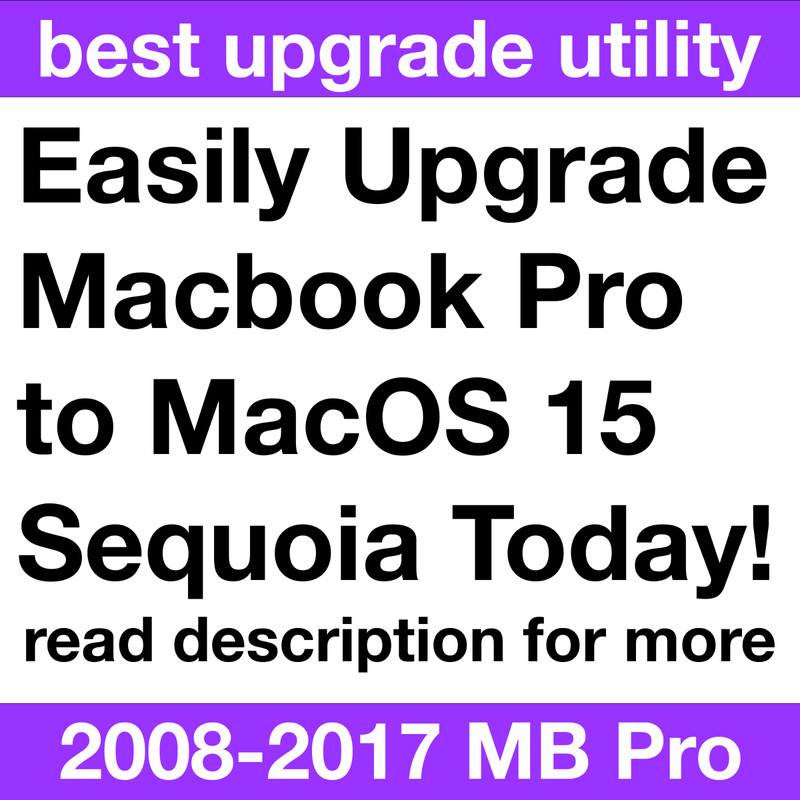 Macbook Pro macOS 15 Sequoia USB Upgrade for 2007-2017 Macs – Full Instructions