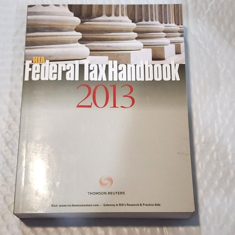 RIA Federal Tax Handbook 2013 Thomson Reuters Tax Guide
