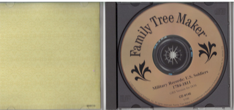 CD Family Tree Maker’s – CD146 – Military Records – U.S. Soldiers 1784-1811